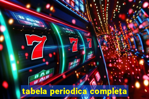 tabela periodica completa